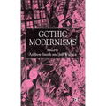 Gothic Modernisms - Hardcover