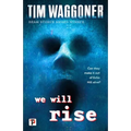 We Will Rise - Hardcover