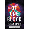 Of One Blood: Or, the Hidden Self - Paperback