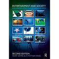 Entertainment and Society: Influences, Impacts, and Innovations - Paperback