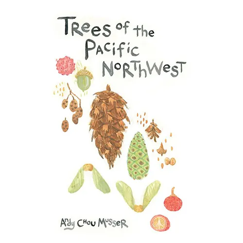 Trees of the Pacific Northwest - Paperback