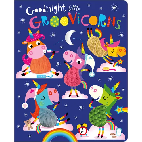 Goodnight Little Groovicorns - Board Book