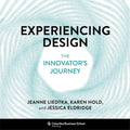 Experiencing Design: The Innovator's Journey - Hardcover