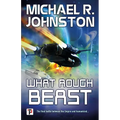 What Rough Beast - Paperback