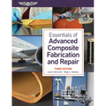 Essentials of Advanced Composite Fabrication and Repair - Hardcover