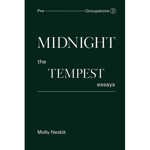 Midnight: The Tempest Essays: Pre-Occupations 2 - Hardcover