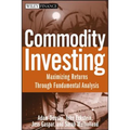 Commodity Investing - Hardcover