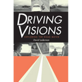 Driving Visions: Exploring the Road Movie - Paperback