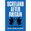 Scotland After Britain - Paperback