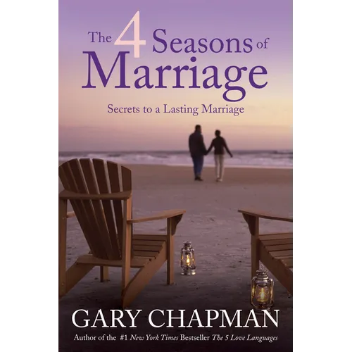 The 4 Seasons of Marriage - Paperback
