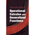 Operational Calculus and Generalized Functions - Paperback