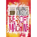 The Soft Machine: The Restored Text - Paperback