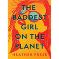The Baddest Girl on the Planet - Paperback