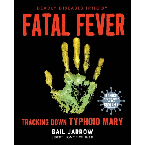 Fatal Fever: Tracking Down Typhoid Mary - Paperback