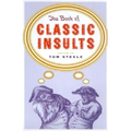The Book of Classic Insults - Paperback