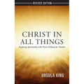 Christ in All Things - Paperback