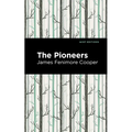 The Pioneers - Hardcover