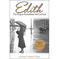Edith: The Rogue Rockefeller McCormick - Paperback