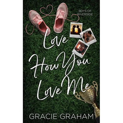 Love How You Love Me - Paperback