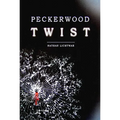 Peckerwood Twist - Paperback