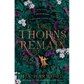 The Thorns Remain - Paperback