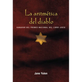 La Aritmética del Diablo / The Devil's Arithmetic - Paperback