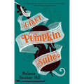 Giant Pumpkin Suite - Paperback