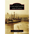 Cascade Locks and Canal - Paperback