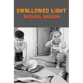 Swallowed Light - Paperback