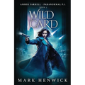 Wild Card: An Amber Farrell Novel - Paperback