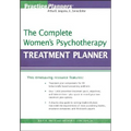 The Complete Women's Psychotherapy Treatment Planner - Paperback