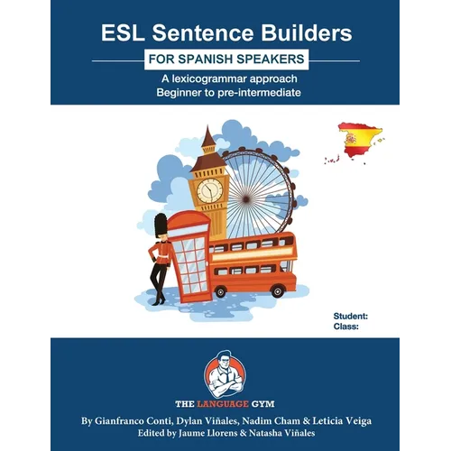ESL Sentence Builders - Spanish: ESL Spanish - Paperback