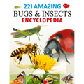 221 Amazing Bugs & Insects Encyclopedia - Paperback