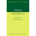 Virgil: Georgics: Volume 2, Books III-IV - Paperback
