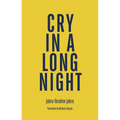 Cry in a Long Night - Paperback