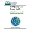 Soil Quality Card Design Guide - A Guide To Develop Locally Adapted Conservation Tools - Paperback