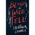 Blood Will Tell - Hardcover