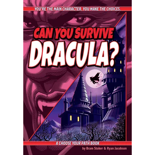 Can You Survive Dracula?: A Choose Your Path Book - Paperback