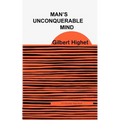 Man's Unconquerable Mind - Paperback