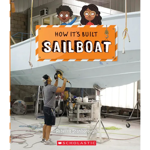 Sailboat (How It's Built) - Paperback