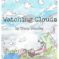 Watching Clouds - Hardcover