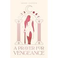 A Prayer for Vengeance - Hardcover