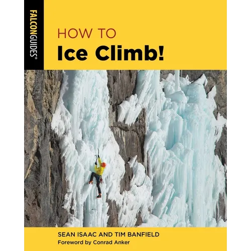 How to Ice Climb! - Paperback
