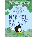 Maybe Maybe Marisol Rainey - Paperback