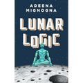 Lunar Logic - Paperback