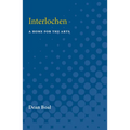Interlochen: A Home for the Arts - Paperback