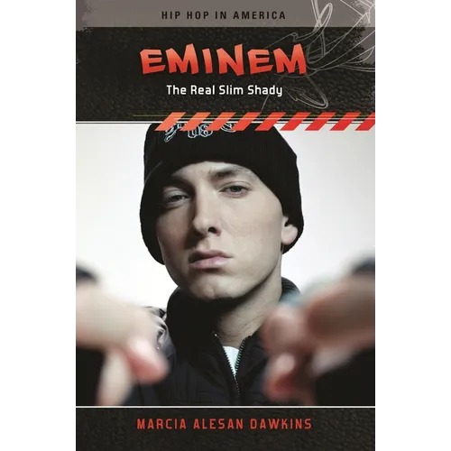 Eminem: The Real Slim Shady - Hardcover