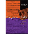 Hollywood Exile, or How I Learned to Love the Blacklist - Paperback