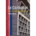 Le Corbusier: The Complete Buildings - Hardcover