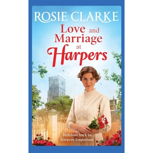 Love and Marriage at Harpers - Hardcover